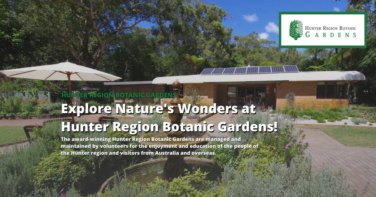 Hunter Region Botanic Gardens