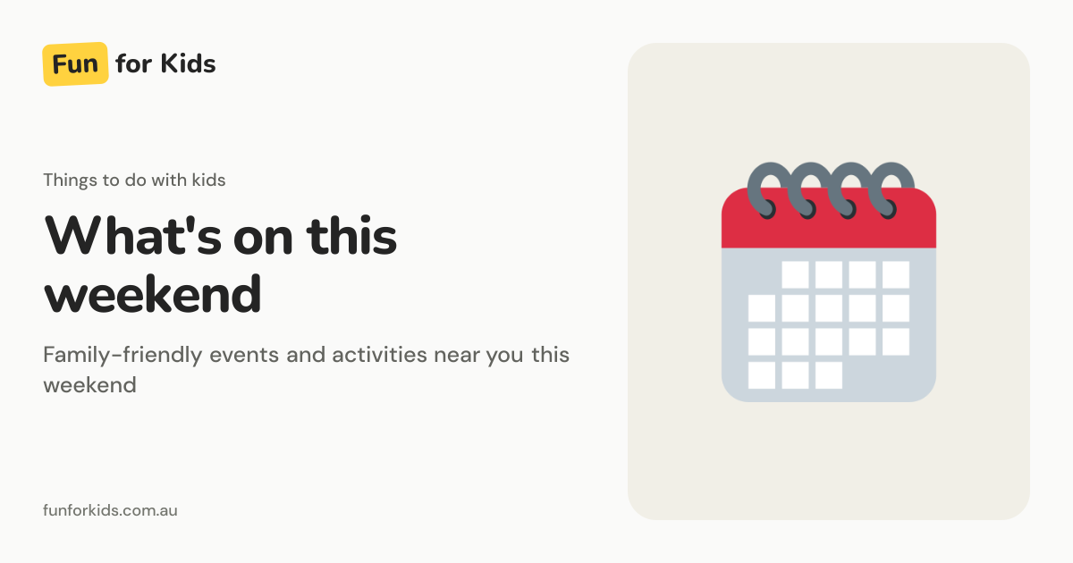 What's on This Weekend activities for kids | Fun for Kids